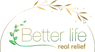 Better Life